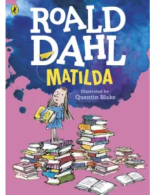Roald Dahl: Matilda (5-8 age)