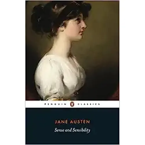Jane Austen: SENSE AND SENSIBILITY (Penguin Classics)