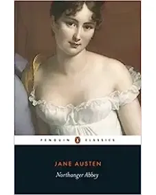 Jane Austen: NORTHANGER ABBEY (Penguin Classics)