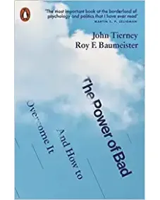 John Tierney: The Power of Bad