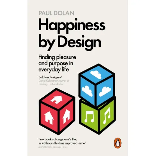 Paul Dolan: Happiness by Design