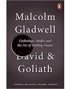Malcolm Gladwell: David and Goliath