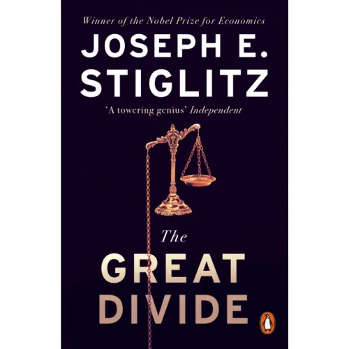 The Great Divide (Joseph Stiglitz)