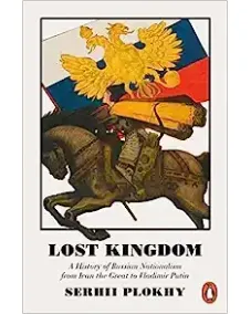 Lost Kingdom (Serhii Plokhy)