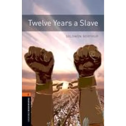 Oxford Bookworms Library Level 2: Twelve Years a Slave (e-book)