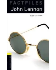 Oxford Bookworms Library Factfiles 1: John Lennon (e-book)
