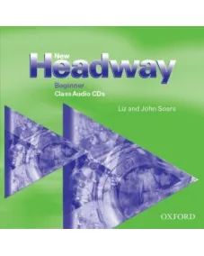 New Headway Beginner: Class Audio CDs (2) and Student's Workbook CDs