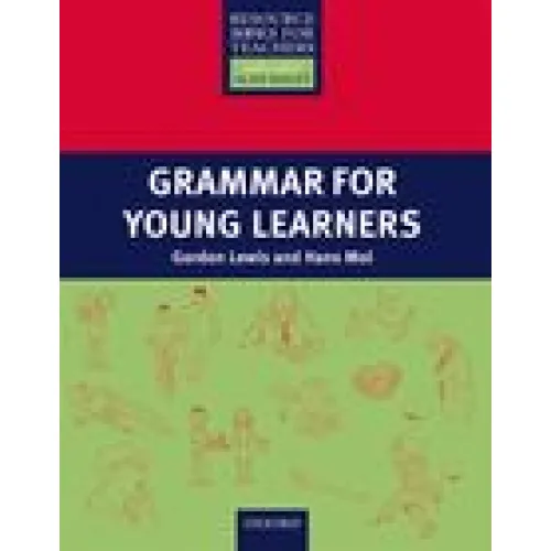 Resource Books for Teachers - Grammar for Young Learners Методична література