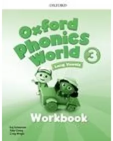 Oxford Phonics World 3 Workbook