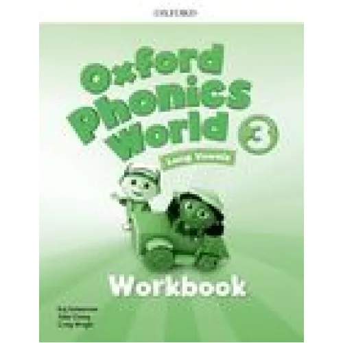 Oxford Phonics World 3 Workbook Робочий зошит