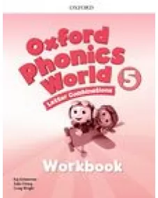 Oxford Phonics World 5 Workbook