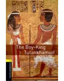 Oxford Bookworms Library Level 1: The Boy-King Tutankhamun (e-book)