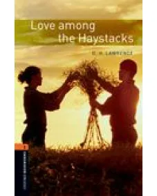 Oxford Bookworms Library Level 2: Love Among the Haystacks (e-book)