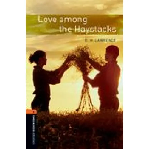 Oxford Bookworms Library Level 2: Love Among the Haystacks (e-book)