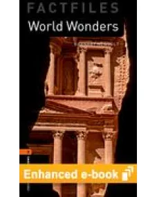 Oxford Bookworms Library Factfiles 2: World Wonders (e-book)