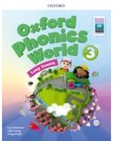 Oxford Phonics World 3 Student Book with App Pack