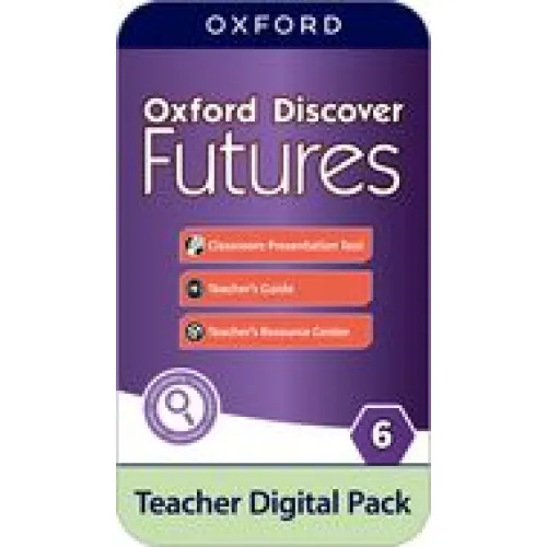 Oxford Discover Futures Level 6 Teacher Digital Pack (4 years' access code) Книга для учителя-код доступа