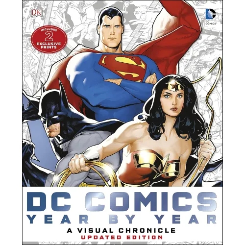 DC Comics Year by Year: A Visual Chronicle (updated ed.)