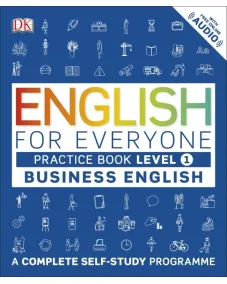 English for Everyone: Business English Level 1 Practice Book