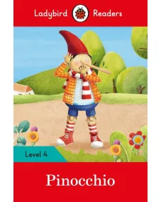 Ladybird Readers: Level 4 - Pinocchio / 8-10 age