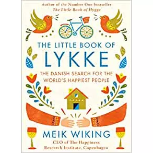 Meik Wiking: The Little Book of Lykke