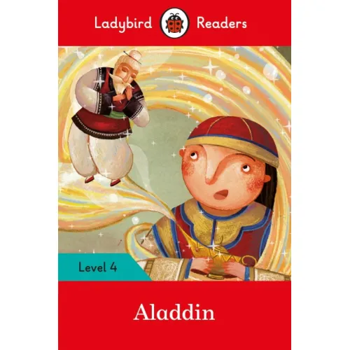 Ladybird Readers: Level 4 - Aladdin / 8-10 age
