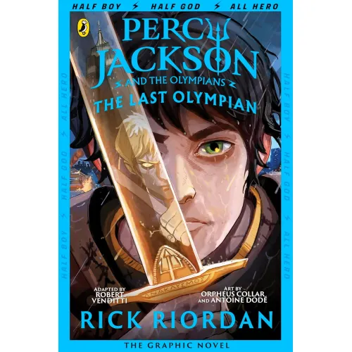 Percy Jackson: Book 5 Percy Jackson and the Last Olympian (Rick Riordan) The Graphic Novel