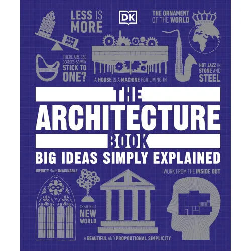 Big Ideas: The Architecture Book - Фото 1
