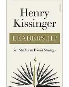 Henry Kissinger: Leadership