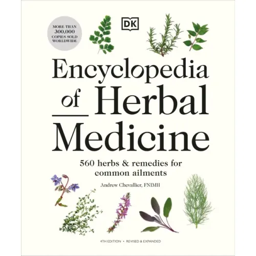 Encyclopedia of Herbal Medicine (4th ed.)