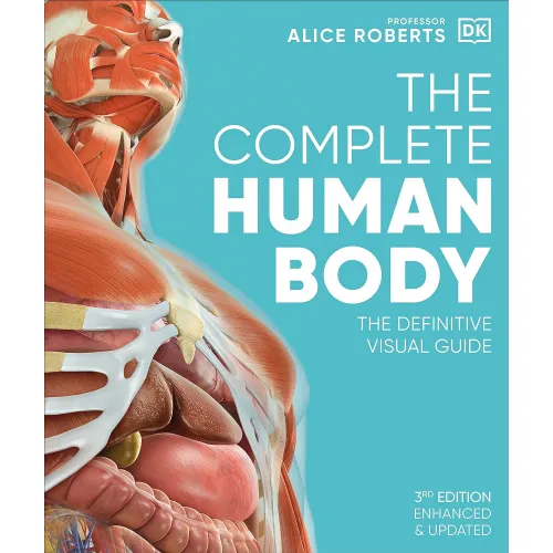 The Definitive Visual Guide: The Complete Human Body (new ed.)