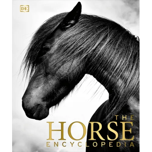 The Horse Encyclopedia (new ed.)