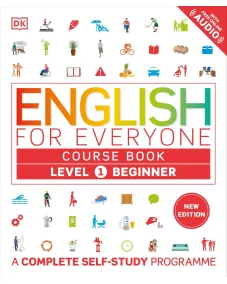 English for Everyone 1 Beginner Course Book: A Complete Self-Study Programme (new ed.)