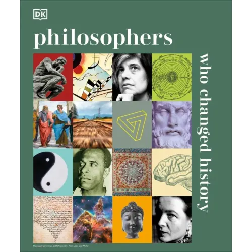 Philosophers Who Changed History