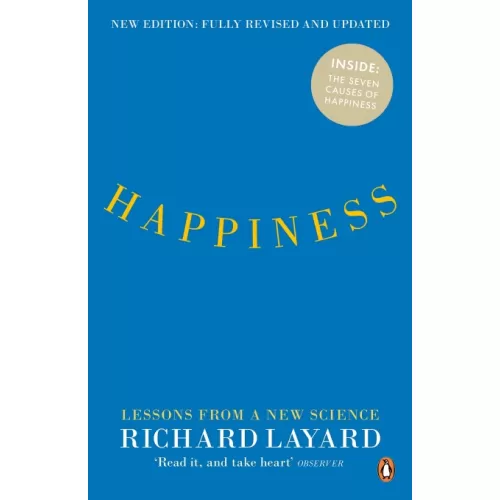 Richard Layard: Happiness