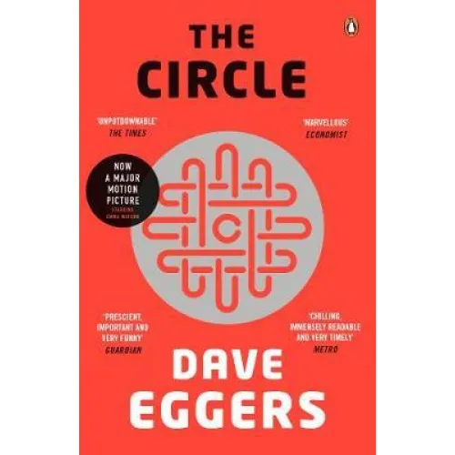 Dave Eggers: The Circle