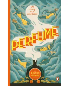 Patrick Suskind: PERFUME