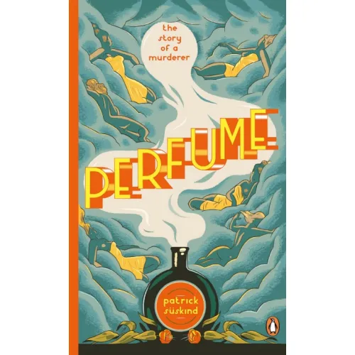 Patrick Suskind: PERFUME