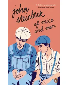 John Steinbeck: OF MICE AND MEN