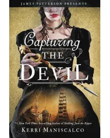 Stalking Jack the Ripper: Book 4 Capturing the Devil (Kerri Maniscalco)
