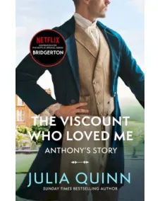 Bridgerton: Book 2 The Viscount Who Loved Me (Julia Quinn)