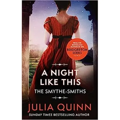 Smythe-Smith Quartet: Book 2 A Night Like This (Julia Quinn)