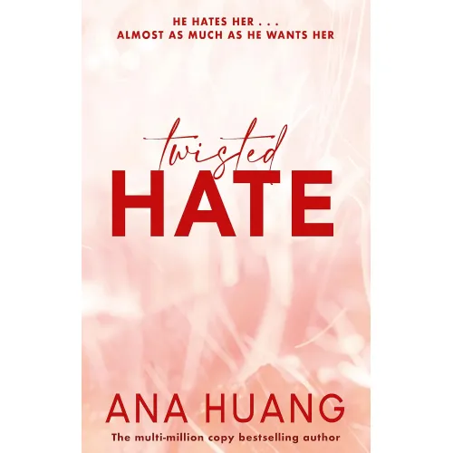 Twisted: Book 3 Twisted Hate (Ana Huang) 18+