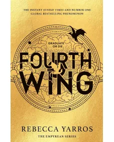 The Empyrean: Book 1 Fourth Wing (Rebecca Yarros) Hardback