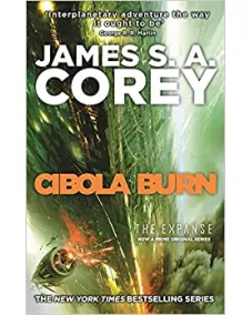 The Expanse: Book 4 Cibola Burn (James S. A. Corey)