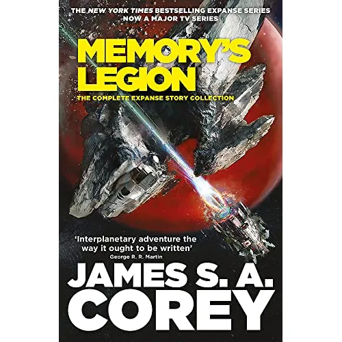 The Expanse: Story Collection Memory's Legion (James S. A. Corey)