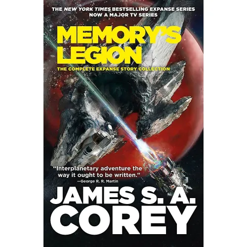 The Expanse: Story Collection Memory's Legion (James S. A. Corey) Hardback