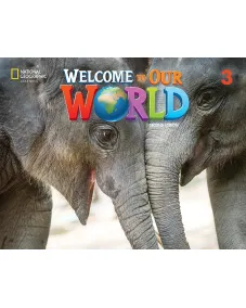 Welcome to Our World 2ED Level 3 Activity Book