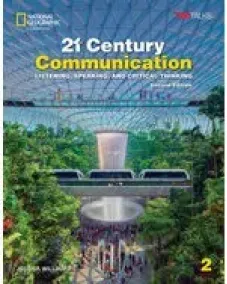 TED Talks: 21st Century Communication 2ED Level 2 Listening, Speaking and Critical Thinking TB
