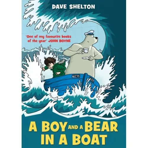A Boy and a Bear in a Boat (Dave Shelton) 7+
